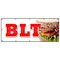 Signmission BLT BANNER SIGN bacon lettuce tomato sandwich drink special tuna salad B-120 Blt - alternate 1